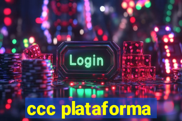 ccc plataforma